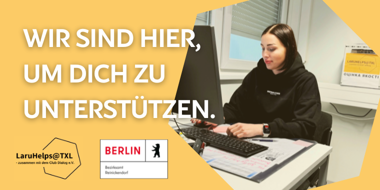 LaruHelps@TXL: Wie wir Ukrainer*innen in Tegel unterstützen