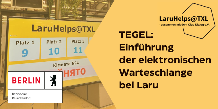 Einführung des elektronischen Wartesystems im LaruHelps@TXL